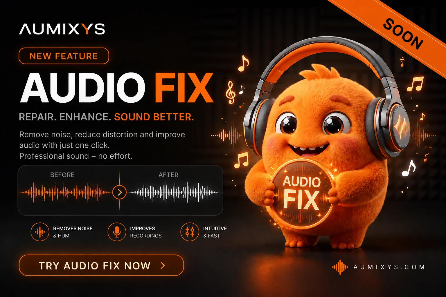 Audio Fix coming soon in Aumixys